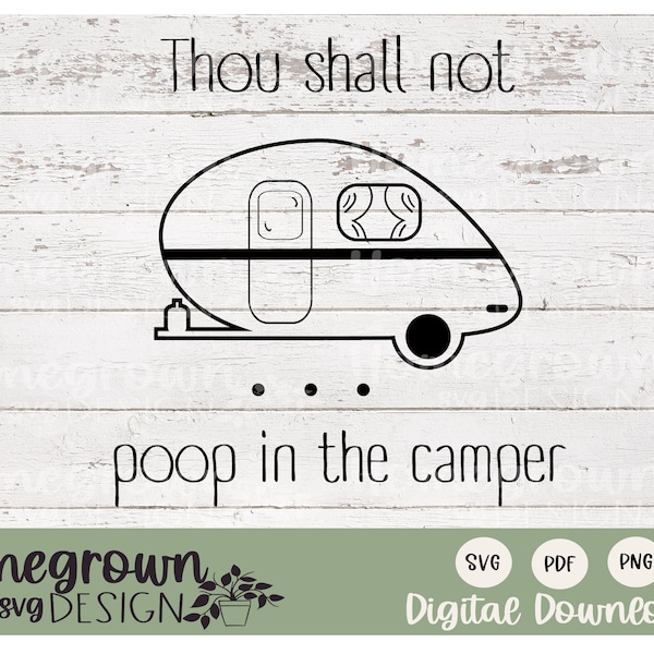 Thou Shalt Not Poop In The Camper SVG - No Pooping In The Camper - Bathroom SVG - Bathroom Printable - Printable Decor - Bathroom Rules SVG