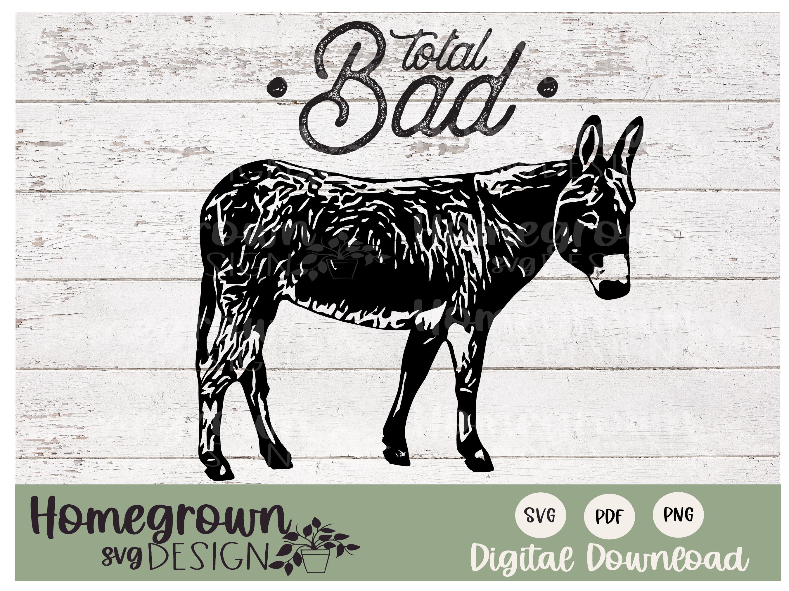 Bad Ass SVG Bad Donkey SVG Funny Donkey Shirt Design Digital Download