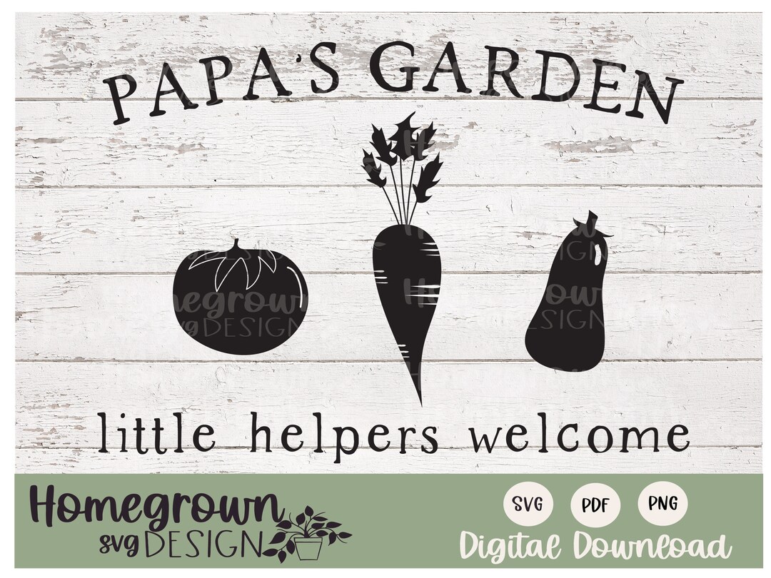 Papa’s Garden SVG Father’s Day SVG Garden Sign - Etsy