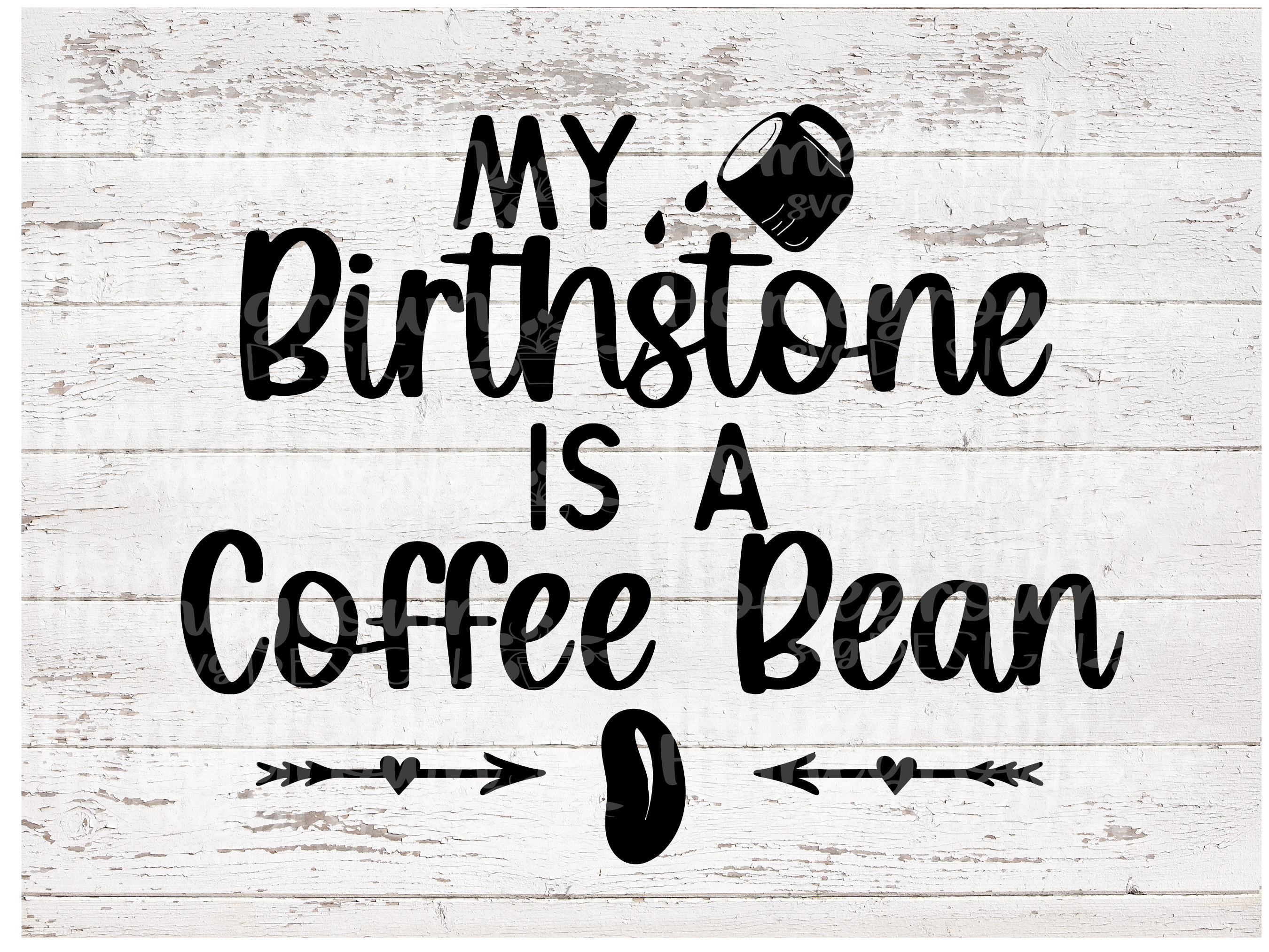 My Birthstone Is A Coffee Bean My Birthstone Is A Coffee Bean