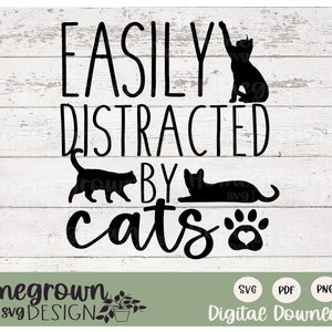 猫に気を取られやすい SVG - 猫好きシャツ - 猫好きサイン - 猫好きおばさん - 正気な猫好きおばさん - デジタルダウンロード - カートアート