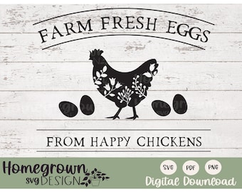 Oeufs frais de ferme de poules heureuses SVG - oeufs à vendre signe - poulailler SVG - décor de poulet - poulet SVG