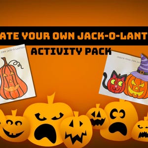 May include: A printable activity pack for children to create their own jack-o'-lantern. The pack includes two colouring pages, one with a pumpkin and the other with a pumpkin and a cat. The title of the pack is "Create Your Own Jack-O-Lantern Activity Pack".
