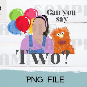 Ms. Rachel Can You Say Two PNG, Songs for Littles PNG, Digital Download, Ms. Rachel Sublimation, 2nd Birthday Png, Trendy Ms. Rachel Png