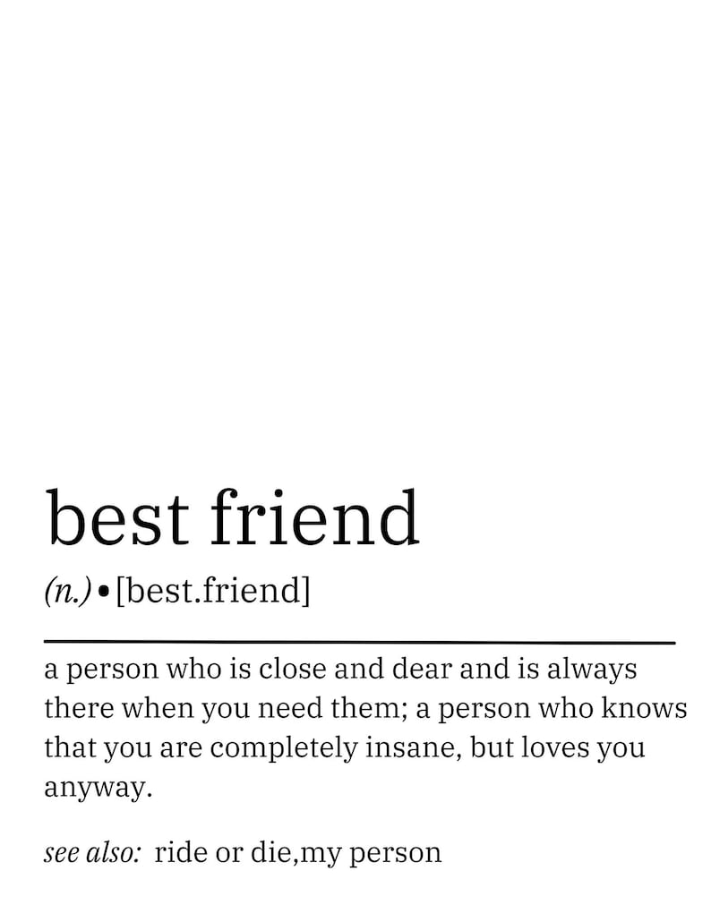 Best Friend Definition Digital Print Gift - 16 X 20, 11 X 14, 8x10, 5x7 ...