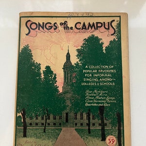 Songs of the Campus Vtg Song Book 1931