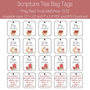 Scripture Tea Bag Tags, Pray, Wait, Trust, Matthew 21:22,  Printable Tea Bag Tags, High Tea, Mother's Day Tea Tags