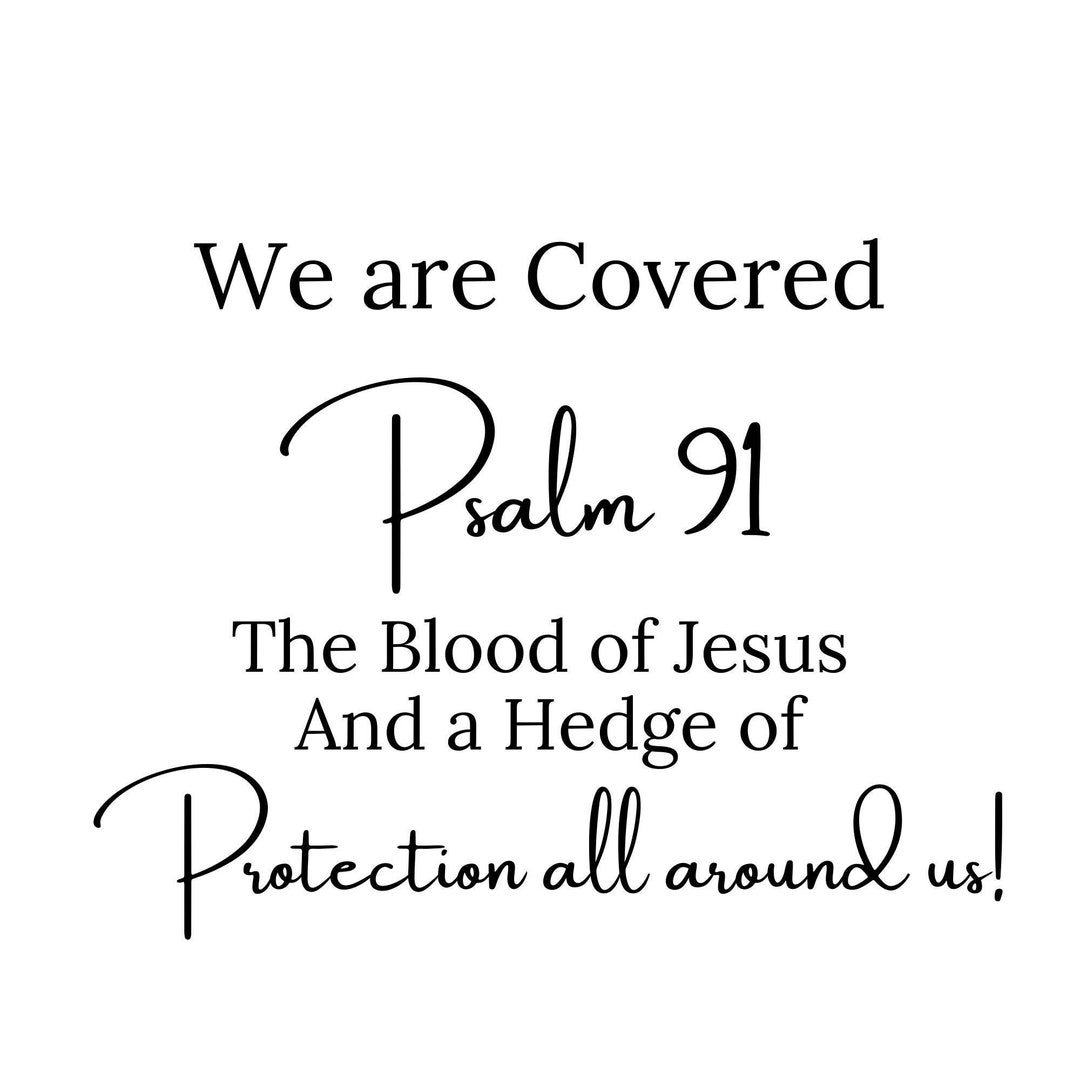 Covered Psalms 91 Hedge of Protection SVG Cricut Cameo Digital Etsy