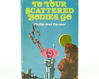 Boekenclubeditie 1971 - To Your Scattered Bodies Go - Philip José Farmer - Gebonden sci-fiboek