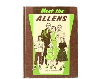 1960 Edition - MEET THE ALLENS - Lola B. Hoffman - Hardback Nonfiction Book