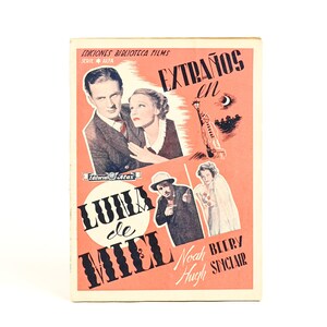 Vintage 1940s - Ediciones Biblioteca Films - Extraños En Luna De Miel - Spanish Film Booklet #311
