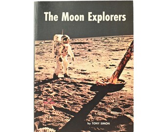 Feb. 1970 1st Printing - THE MOON EXPLORERS - Tony Simon - Paperback Children's Nonfiction Book