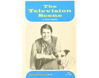 Jan. 1972 1st Printing - Special Arrow Edition of TV 72 - The TELEVISION SCENE - Peggy Hudson - Paperback Book