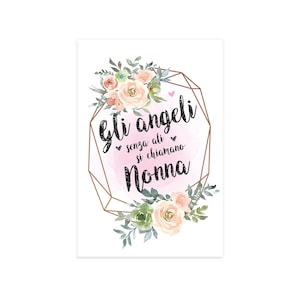 Gli angeli senza ali si chiamano Nonna. Poster in carta opaca premium