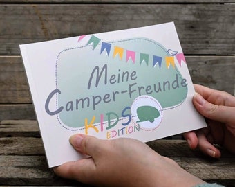 Meine Camper-Freunde - KIDS EDITION - Freundebuch für Camping-Kinder | Wohnwagen Wohnmobil Campervan & Co.