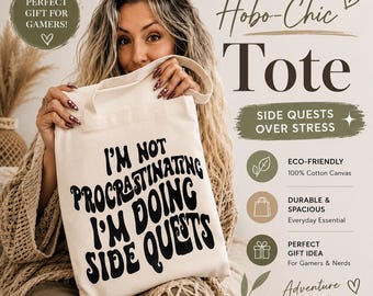 I’m Not Procrastinating… I’m Doing Side Quests Tote