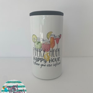Retirement Happy Hour 4 in 1 Stainless Can Cooler