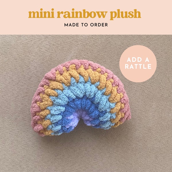 Mini Rainbow Plush - Rainbow Nursery Decor - Rainbow Rattle - Rainbow Baby - Rainbow and Clouds - Toddler Calm Down Corner - Crochet Rainbow