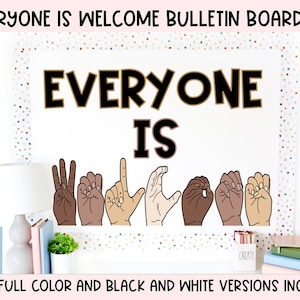 Everyone is Welcome- Sign Language/ASL Diversity and Inclusion Bulletin Board/ Door Kit
