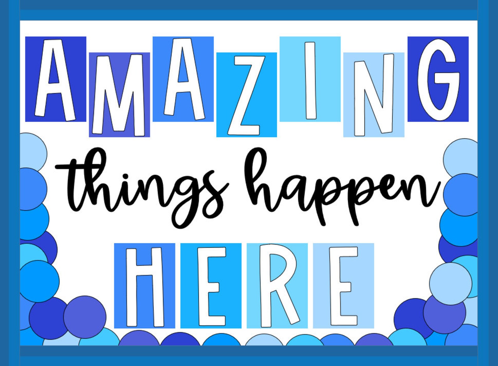 Amazing Things Happen Here- Blue Theme Bulletin Board and Door Kit ...