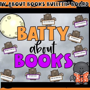 Batty About Books- October/ Halloween Bulletin Board and Door Kit