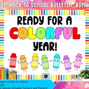 Crayon Back to School Bulletin Board- Ready for a Colorful Year- Bright & Pastel
