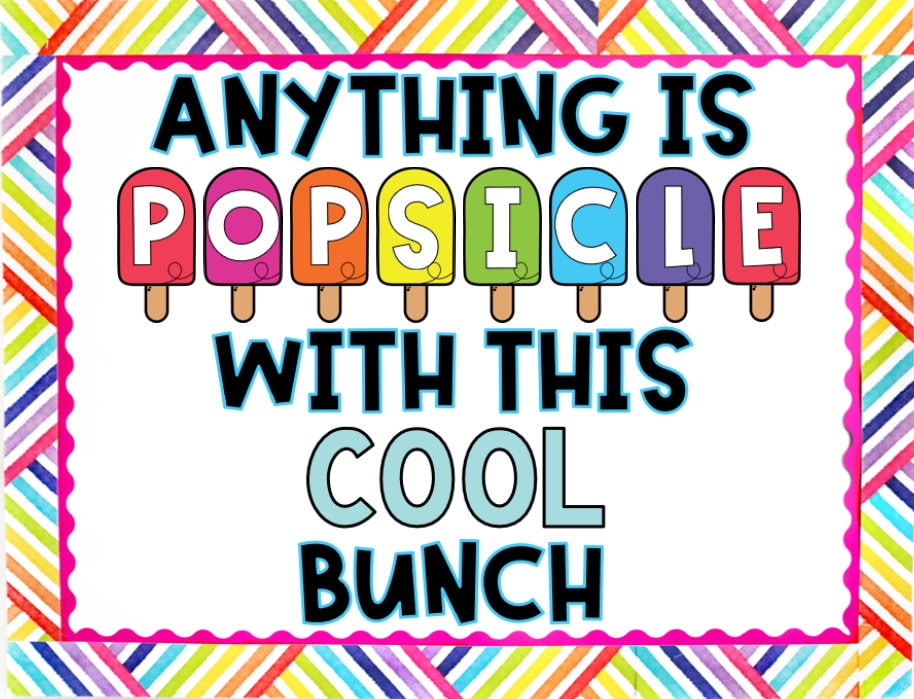 Popsicle Theme Bulletin Board and Door Kit- Anything is Popsicle With ...