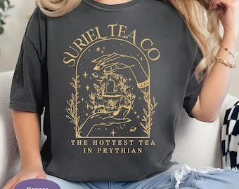 Suriel Tea Co Comfort Colors Shirt, Spill The Tea Acotar Tshirt, High Lord Hot Tea, ACOTAR Night Court, Rhysand Feyre Gift, Fantasy Bookish.
