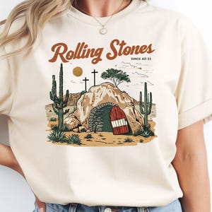 Rolling Stones Since 33 AD Comfort Colors Shirt, He Is Risen Christian Easter TShirt, Faith Based Jesus Tee, Cozy Gift for Believers.