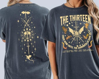 The Thirteen Shirt, Throne Of Glass Tee, From Now Until The Darkness Claims Us, Manon Blackbeak SJM TOG Shirt, We Are The Thirteen T-shirt.