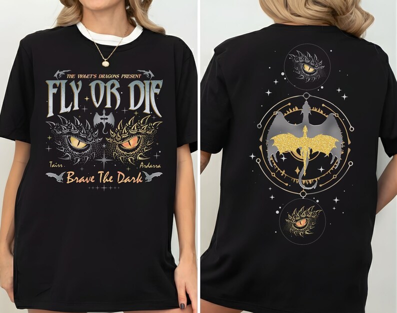 Fly Or Die Shirt, Onyx Storm Tshirt, Brave The Dark Tee, Dragon Rider Shirt, Dragon Books Lover, Gift for Readers, Violet Sorrengail Tee.