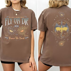 Fly Or Die Shirt, Onyx Storm Tshirt, Brave The Dark Tee, Dragon Rider Shirt, Dragon Books Lover, Gift for Readers, Violet Sorrengail Tee.