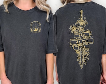 You Do Not Yield Shirt, To The Stars Who Listen Tee, Bookish Tee for SJM Fans, Thrones Of Glass Tshirt, Fantasy Reader Gift, Bookworm Gift.