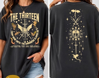 The Thirteen Shirt, Throne Of Glass Tee, From Now Until The Darkness Claims Us, Manon Blackbeak SJM TOG Shirt, We Are The Thirteen T-shirt.