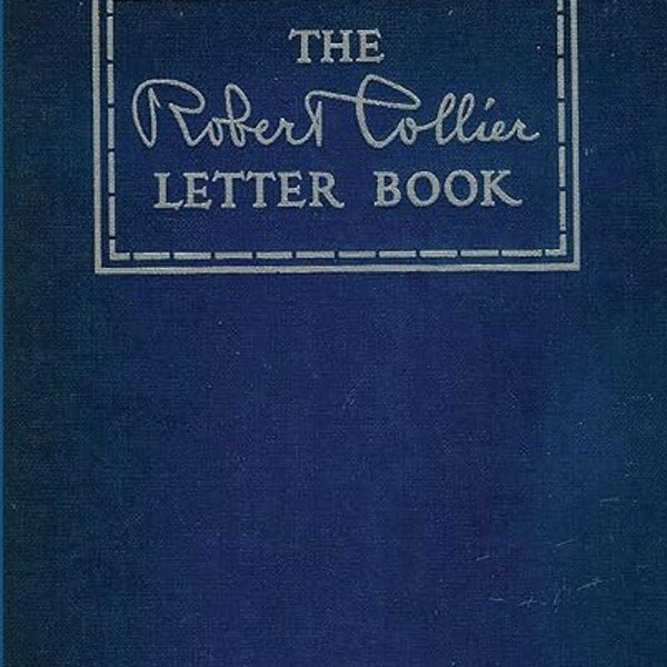 Das Robert Collier Briefbuch