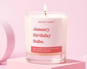 January Birthday Gift | Funny Birthday Gift | Soy Wax Candle | January Birthday Babe