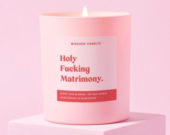 Funny Wedding Gift For Couple Holy Fucking Matrimony Soy Wax Candle