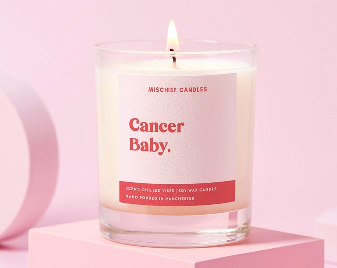 Cancer Birthday Gift | Funny Zodiac Birthday Gift | Funny Soy Wax Candle | Cancer Baby