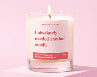 Candle Lover Gift | Funny Gift For Friend | Funny Soy Wax Candle | Needed Another Candle