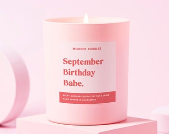 September Birthday Gift | Funny Birthday Gift | Soy Wax Candle | September Birthday Babe