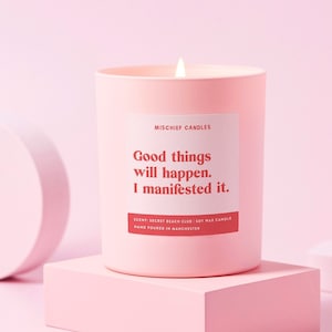 Manifesting Gift | Funny Manifesting Gift | Funny Candle | Good Things Will Happen