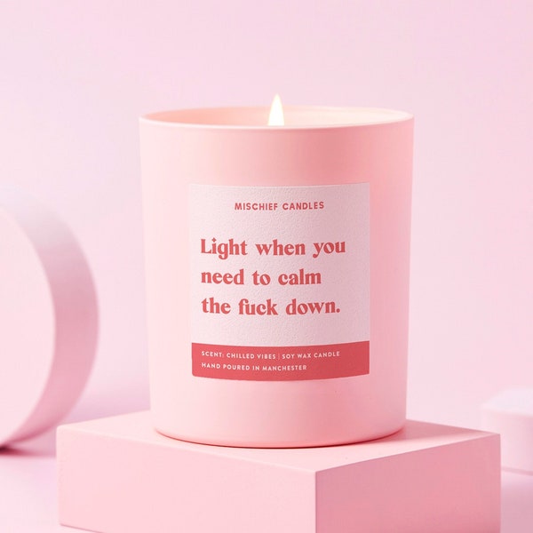 Friendship Gift | Funny Gift For Her | Funny Candle | Calm the Fuck Down