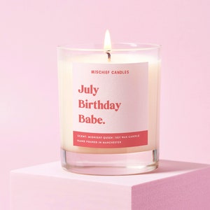 July Birthday Gift | Funny Birthday Gift | Funny Gifts | July Birthday Babe