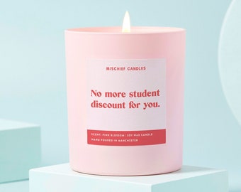 Graduation Gift | Funny Graduation Gift | Funny Candle | No More Student Discount