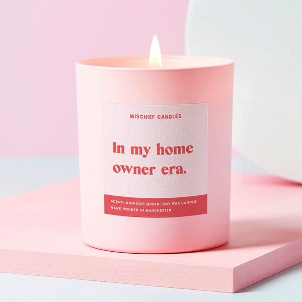 New Home Gift | Funny New Home Gift | Soy Wax Candle | Home Owner Era