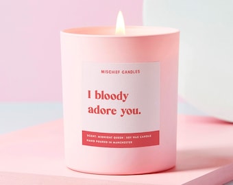 Friendship Gift | Funny Gift For Her | Soy Wax Candle | Bloody Adore You