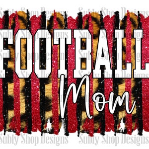 May include: Red and black striped background with a gold glitter overlay. The text "FOOTBALL MOM" is in white letters.