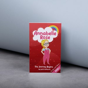 Annabelle Rose – The Journey Begins (Book 1 - The Magical Quilt Collection)