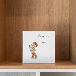 Baby and Me - Big Brother Version (Paperback)