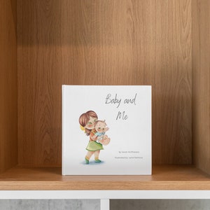 Baby and Me - Big Sister Version (Taschenbuch)